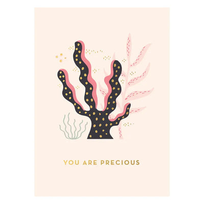 You are Precious Seaweed Postcard
